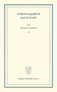 Auslieferungspflicht und Asylrecht
