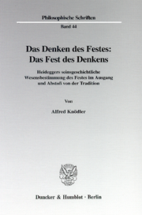 Das Denken des Festes: Das Fest des Denkens