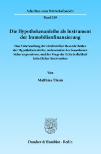 Die Hypothekenanleihe als Instrument der Immobilienfinanzierung