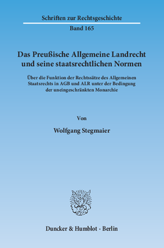 Das Preußische Allgemeine Landrecht und seine staatsrechtlichen Normen