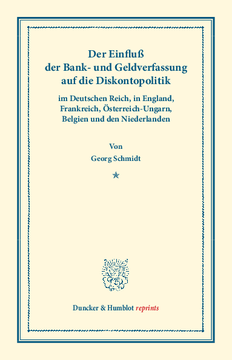 Der Einfluß der Bank- und Geldverfassung auf die Diskontopolitik Der Einfluß der Bank- und Geldverfassung auf die Diskontopolitik