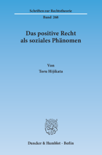 Das positive Recht als soziales Phänomen
