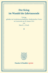 Der Krieg im Wandel der Jahrtausende