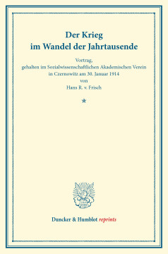Der Krieg im Wandel der Jahrtausende Der Krieg im Wandel der Jahrtausende