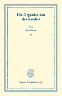 Die Organisation des Kredits