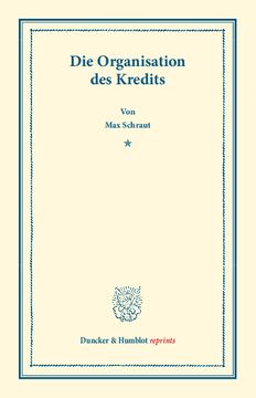 Die Organisation des Kredits Die Organisation des Kredits