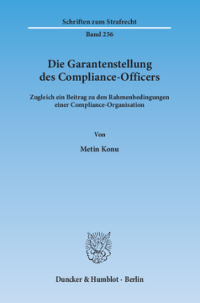 Die Garantenstellung des Compliance-Officers