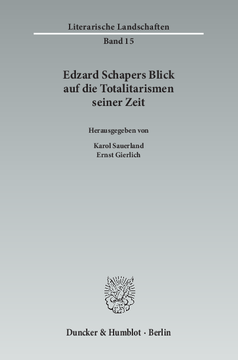 Edzard Schapers Blick auf die Totalitarismen seiner Zeit
