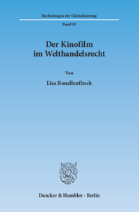 Der Kinofilm im Welthandelsrecht