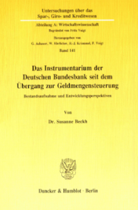 Das Instrumentarium der Deutschen Bundesbank seit dem Übergang zur Geldmengensteuerung