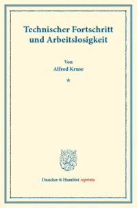 Technischer Fortschritt und Arbeitslosigkeit