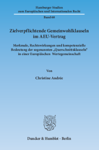Zielverpflichtende Gemeinwohlklauseln im AEU-Vertrag