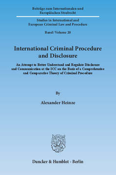 International Criminal Procedure and Disclosure International Criminal Procedure and Disclosure