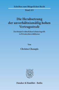 Die Herabsetzung der unverhältnismäßig hohen Vertragsstrafe