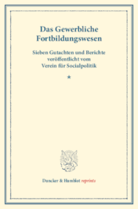 Das Gewerbliche Fortbildungswesen