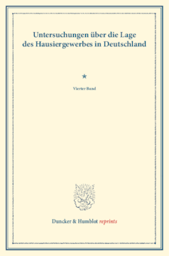 Untersuchungen über die Lage des Hausiergewerbes in Deutschland Untersuchungen über die Lage des Hausiergewerbes in Deutschland