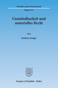 Unmittelbarkeit und materielles Recht