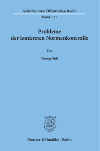 Probleme der konkreten Normenkontrolle,