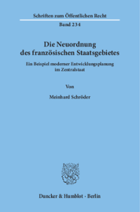 Die Neuordnung des französischen Staatsgebietes
