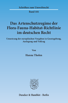 Das Artenschutzregime der Flora-Fauna-Habitat-Richtlinie im deutschen Recht