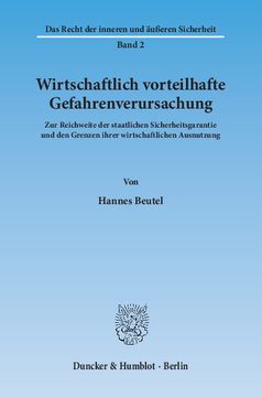 Wirtschaftlich vorteilhafte Gefahrenverursachung Wirtschaftlich vorteilhafte Gefahrenverursachung