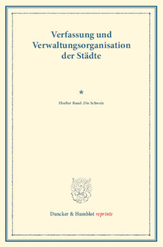 Verfassung und Verwaltungsorganisation der Städte Verfassung und Verwaltungsorganisation der Städte