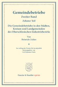 Die Gemeindebetriebe in den Städten, Kreisen und Landgemeinden des Oberschlesischen Industriebezirks
