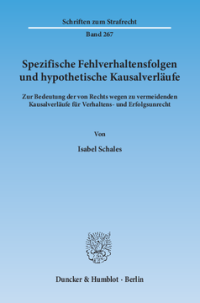 Spezifische Fehlverhaltensfolgen und hypothetische Kausalverläufe