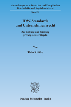 IDW-Standards und Unternehmensrecht