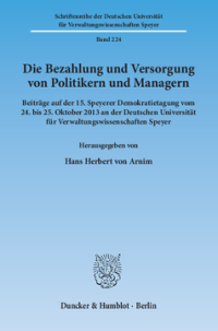 Die Bezahlung und Versorgung von Politikern und Managern