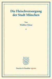 Die Fleischversorgung der Stadt München