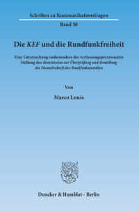 Die KEF und die Rundfunkfreiheit
