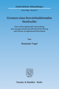 Grenzen eines beweisfunktionalen Strafrechts