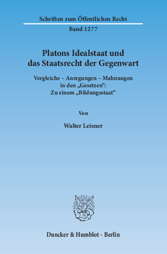 Platons Idealstaat und das Staatsrecht der Gegenwart