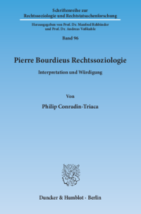 Pierre Bourdieus Rechtssoziologie