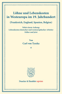 Löhne und Lebenskosten in Westeuropa im 19. Jahrhundert