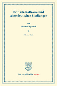 Britisch-Kaffraria und seine deutschen Siedlungen