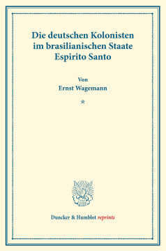 Die deutschen Kolonisten im brasilianischen Staate Espirito Santo Die deutschen Kolonisten im brasilianischen Staate Espirito Santo