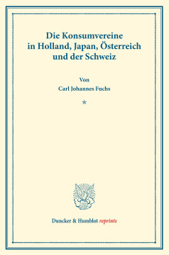 Die Konsumvereine in Holland, Japan, Österreich und der Schweiz Die Konsumvereine in Holland, Japan, Österreich und der Schweiz