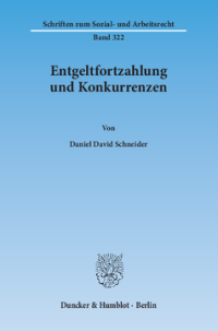 Entgeltfortzahlung und Konkurrenzen