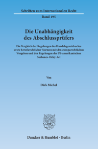 Die Unabhängigkeit des Abschlussprüfers