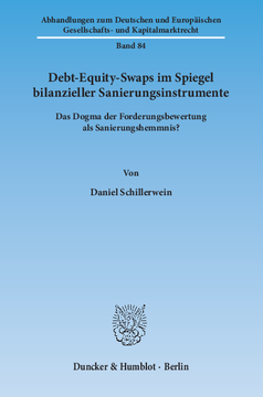 Debt-Equity-Swaps im Spiegel bilanzieller Sanierungsinstrumente Debt-Equity-Swaps im Spiegel bilanzieller Sanierungsinstrumente