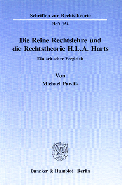 Die Reine Rechtslehre und die Rechtstheorie H. L. A. Harts Die Reine Rechtslehre und die Rechtstheorie H. L. A. Harts