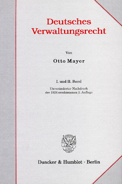 Deutsches Verwaltungsrecht. I. und II. Band