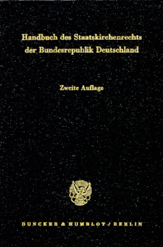 Handbuch des Staatskirchenrechts der Bundesrepublik Deutschland Handbuch des Staatskirchenrechts der Bundesrepublik Deutschland