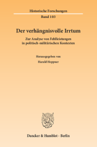 Der verhängnisvolle Irrtum