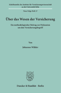 Über das Wesen der Versicherung