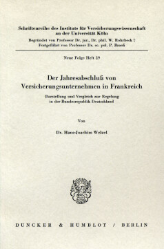 Der Jahresabschluß von Versicherungsunternehmen in Frankreich Der Jahresabschluß von Versicherungsunternehmen in Frankreich