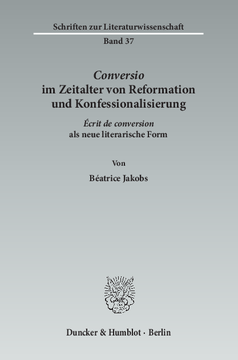 ›Conversio‹ im Zeitalter von Reformation und Konfessionalisierung