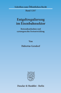 Entgeltregulierung im Eisenbahnsektor